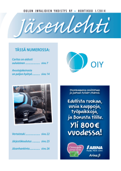 Jäsenlehti 1/2014 - Oulun Invalidien Yhdistys Ry