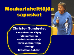 Moukarinheittäjän sapuskat alle 13 vuotiaana, Christer Sundqvist