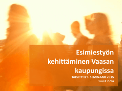 Suvi Einola: Esimiestyön kehittäminen Vaasan kaupungissa