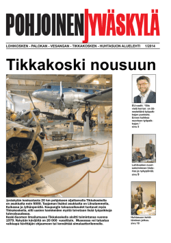 Pohjoinen Jyväskylä 1/2014 - Lohikosken Sosialidemokraatit