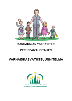 VASU - Kangasalan Seudun Yksityiset Perhepäivähoitajat Ry