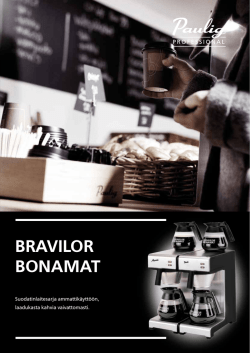 BRAVILOR BONAMAT - Paulig Professional
