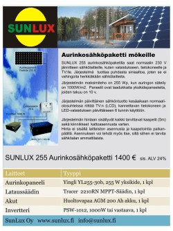 SUNLUX 255 Aurinkosähköpaketti 1400 € sis. ALV 24%