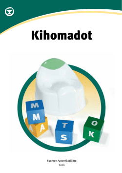 Kihomadot - Kokkolan keskusapteekki