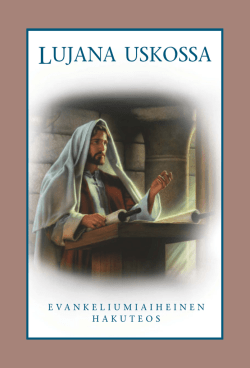 Lujana uskossa – evankeliumiaiheinen hakuteos