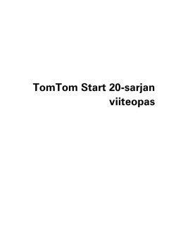 TomTom Start 20-sarjan viiteopas