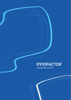 Liite 3: Innofactor Oyj:n Vuosikertomus 2012