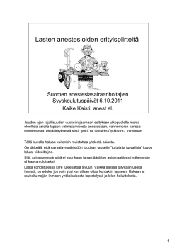 Lastenanestesia Kaisti.pdf - Suomen Anestesiasairaanhoitajat ry