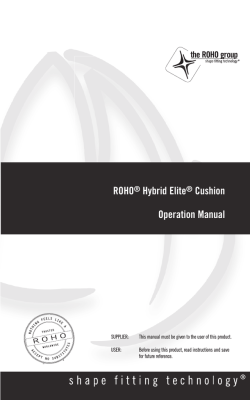ROHO® Hybrid Elite® Cushion Operation Manual