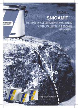 SNIGAMIT® - Hitachi Power Tools Finland Oy