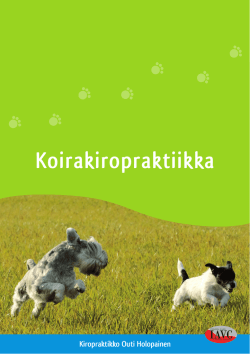 Lue lisää koirakiropraktiikka - Kiropraktikko Outi Holopainen