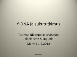 DNA ja suku - Tuomas Niilonpoika Mäntsän Jälkeläisten Sukuseura ry