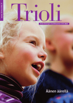 Trioli-lehti 2012: Äänen äärellä - Keski