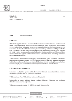 ASIA Ministerin menettely KANTELU Mika Telilä pyytää 31.3.2011