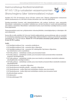 Asennusratkaisuja Nordtestmenetelmän NT VVS 129 ja
