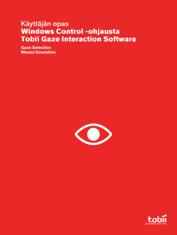 Windows Control -ohjausta Tobii Gaze Interaction Software