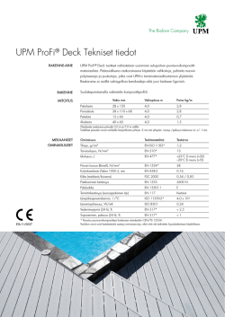 UPM ProFi® Deck Tekniset tiedot