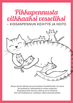 Kissanpennun kehitys ja hoito - Eläinsuojeluyhdistysten Kummit ry