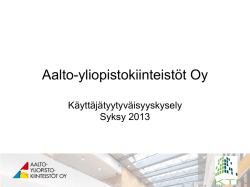 Käyttäjätyytyväisyyskysely 2013 - Aalto