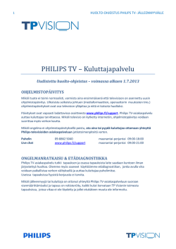 Philips Televisioiden huoltokäytäntö