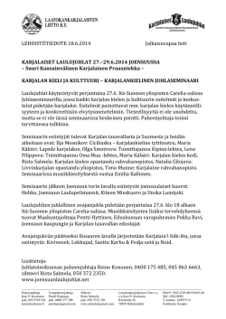 LEHDISTÖTIEDOTE 18.6.2014 Julkaisuvapaa heti KARJALAISET