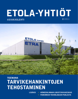 Etola-yhtiöt asiakaslehti 2/2011
