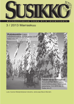 Susikko 3/2013 (pdf 2 Mt) - LUSTO Suomen metsämuseo ja