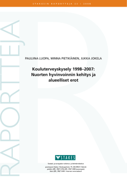 Kouluterveyskysely 1998–2007: Nuorten hyvinvoinnin
