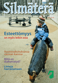 Silmäterä-lehti 2/08 - Näkövammaiset lapset ry