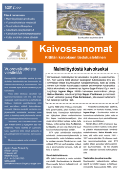 Kaivossanomat 1/2012 - Agnico Eagle Finland