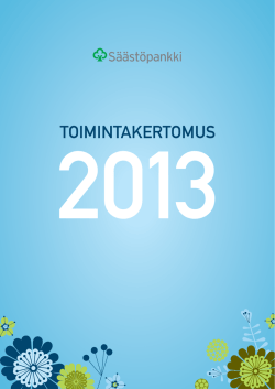Säästöpankkiryhmän toimintakertomus 2013