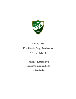 GrIFK – 01 Foc Farsta Cup, Tukholma 4.4 – 7.4.2014