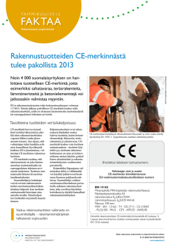 Faktaa: CE-merkinnästä tulee pakollista 2013
