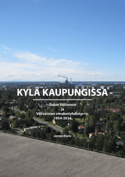 Oulun Välivainio ja Välivainion omakotiyhdistys ry. 1954-2014