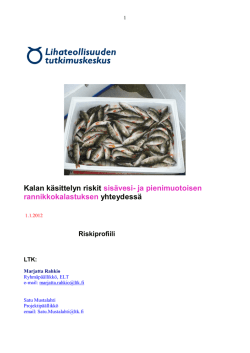 Kalan käsittelyn riskit sisävesi - Suomen Ammattikalastajaliitto SAKL ry