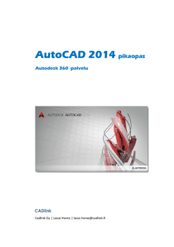 AutoCAD 2014 - Autodesk 360 -palvelu - pikaopas