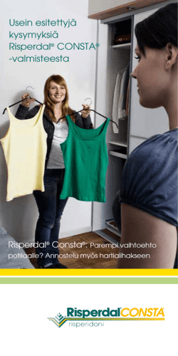 Usein esitettyjä kysymyksiä Risperdal® CONSTA - Janssen