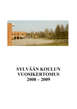 Sylvään vuosikertomus 2008-2009