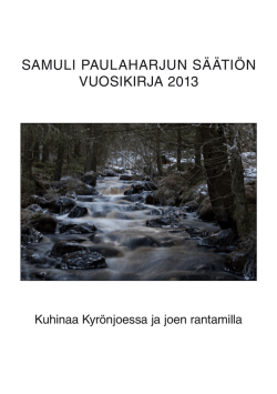 Samuli Paulaharjun Säätiön vuoSikirja 2013