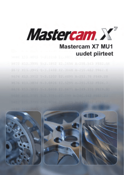 Mastercam X7 MU1 uudet piirteet