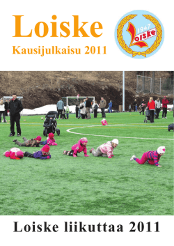 Kausijulkaisu 2011 - Sääksjärven Loiske