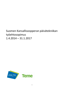 Oopperan päivätekniikan työehtosopimus 2014-2017