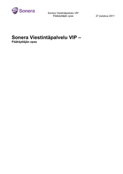 Sonera Viestintäpalvelu VIP – Pääkäyttäjän opas