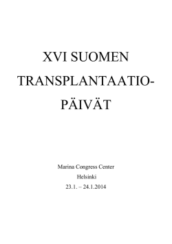 File - Suomen XVI Transplantaatiopäivät