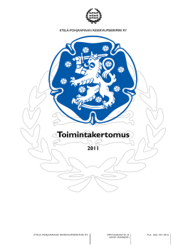 Toimintakertomus 2011 - Etelä-Pohjanmaan Reserviläispiirin