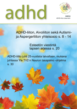 ADHD-liiton, Aivoliiton sekä Autismi- ja Aspergerliiton - ADHD