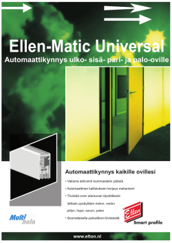 Ellen-Matic Universal Automaattikynnys kaikille oville