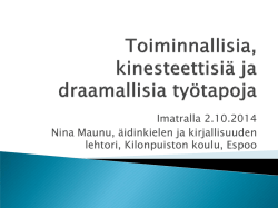 Toiminnallisia kinesteettisiä ja draamallisia työtapoja 2.10.2014.pdf