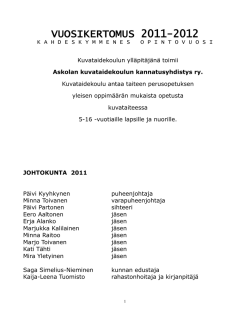 VUOSIKERTOMUS 2011-2012 - Askolan kuvataidekoulu