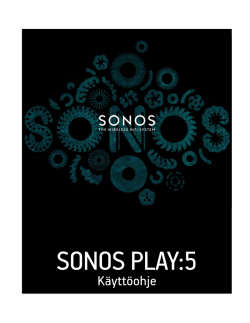 Sonos Play5 käyttöohje_FI